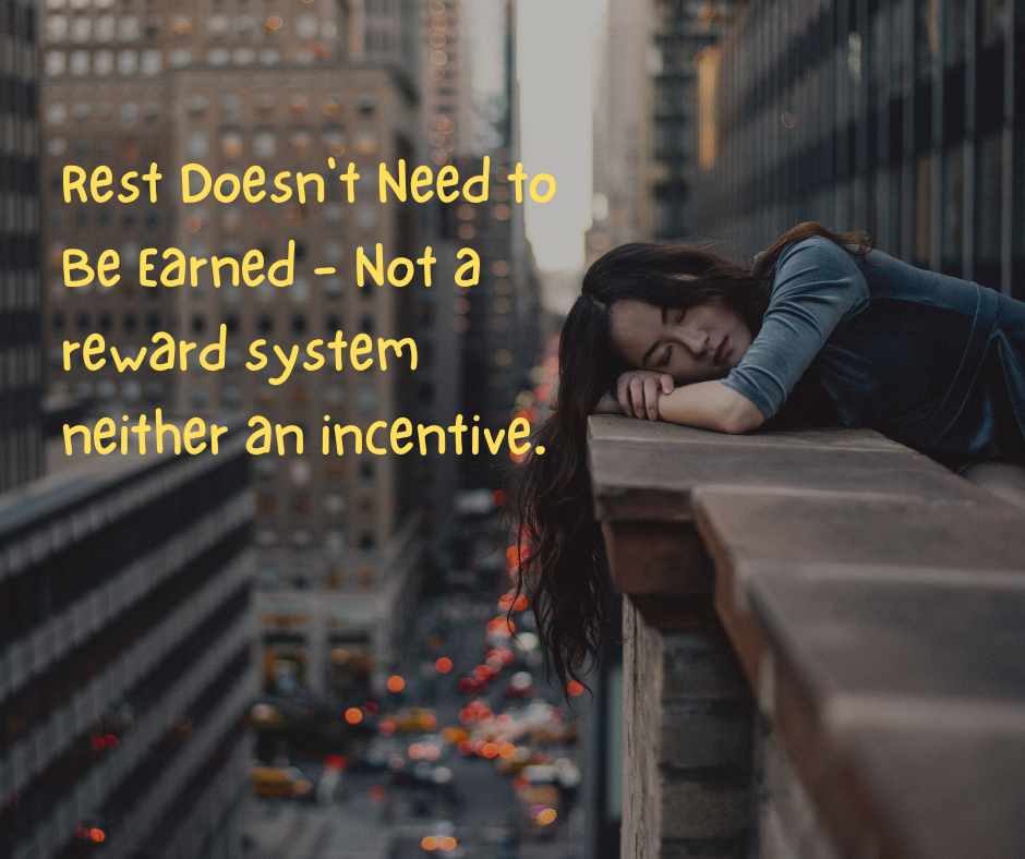 Rest Doesn't Need to Be Earned